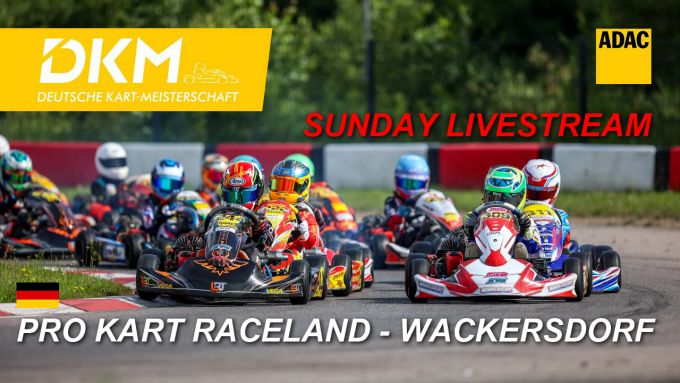 LIVESTREAMING DKM 2024 Finals @ Pro Kart Raceland in Wackersdorf